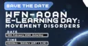 WFN AOAN e Learning day 2025: Movement Disorders